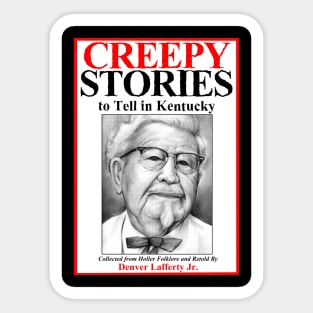 Creepy Stories To Tell In Kentucky Sticker